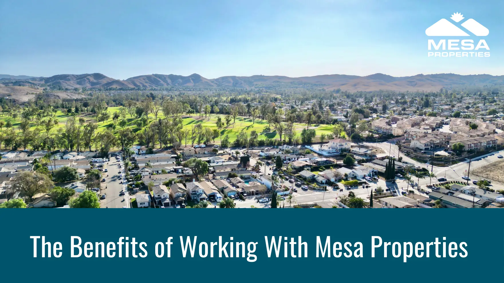 The Benefits of Working with Mesa Property Management